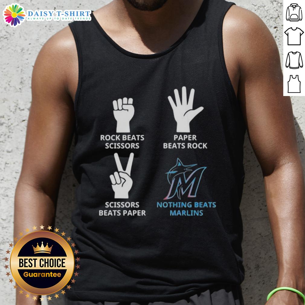 Hot Miami Marlins tank top featuring the phrase 'Nothing Beats Rock, Scissors, Paper Beats Rock, Scissors Beats Paper'.