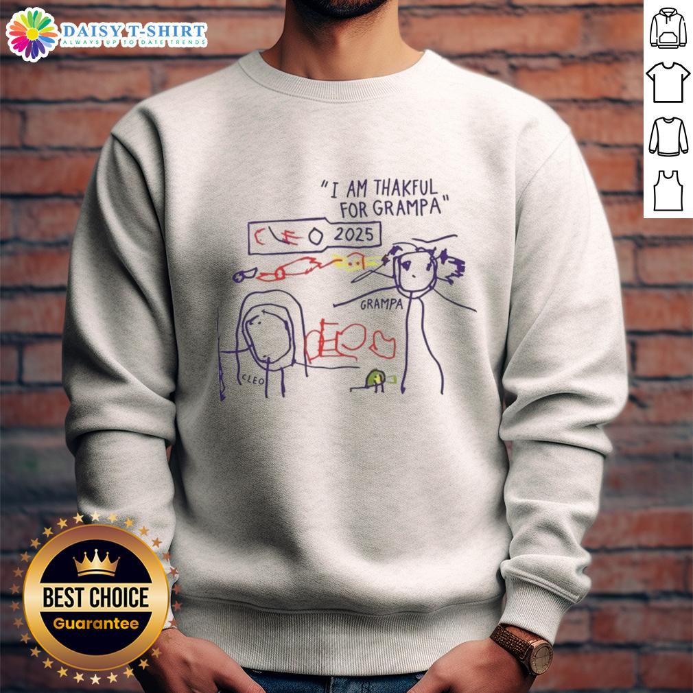 Alt Text: Cozy 'Nice I Am Thankful For Grampa' sweatshirt design for 2025, perfect for expressing gratitude and warmth.
