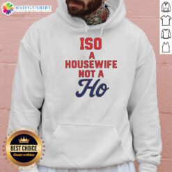 Stylish 'Nice ISO A Housewife Not A Ho' hoodie displayed on a mannequin, showcasing modern casual wear and empowering messages.