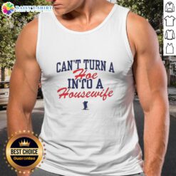 Nice-Ole-Miss-Rebels-Cant-Turn-A-Hoe-Into-A-Housewife-Tank-Top