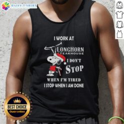 Alt Text: Snoopy Christmas tank top with I Work At Longhorn Steakhouse and motivational quote for holiday spirit.