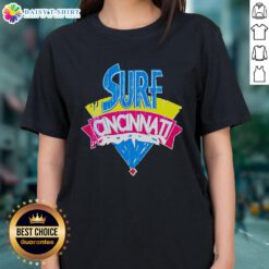 Stylish Nice Surf Cincinnati ladies tee in vibrant colors, perfect for casual wear and showcasing Cincinnati pride.