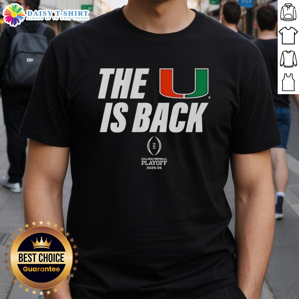 Miami Hurricanes Football 2025 CFP T-Shirt featuring 'Nice The U Is Back' design, perfect for fans and game day.