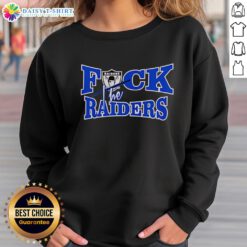 Official Fck The Raiders Sweatshirt in black, featuring bold white lettering, perfect for fans showing team spirit.