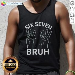 Alt Text: Official Six Seven Bruh Tank Top featuring a stylish design, perfect for casual summer wear and street fashion.