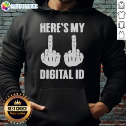 Original Fck You Here's My Digital ID Hoodie in black, featuring bold text design and a comfortable fit for casual wear.