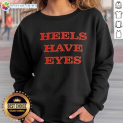 Original Heels Have Eyes sweatshirt featuring a stylish design with eye graphics, perfect for trendy streetwear.