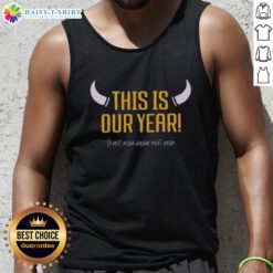 Original Minnesota Vikings 'This Is Our Year' tank top featuring bold graphics for passionate fans.