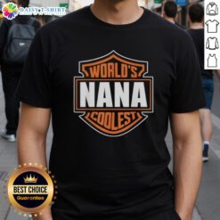 Alt Text: Original World's Coolest Nana Matching Family Reunion T-Shirt featuring vibrant design and playful text for family gatherings.