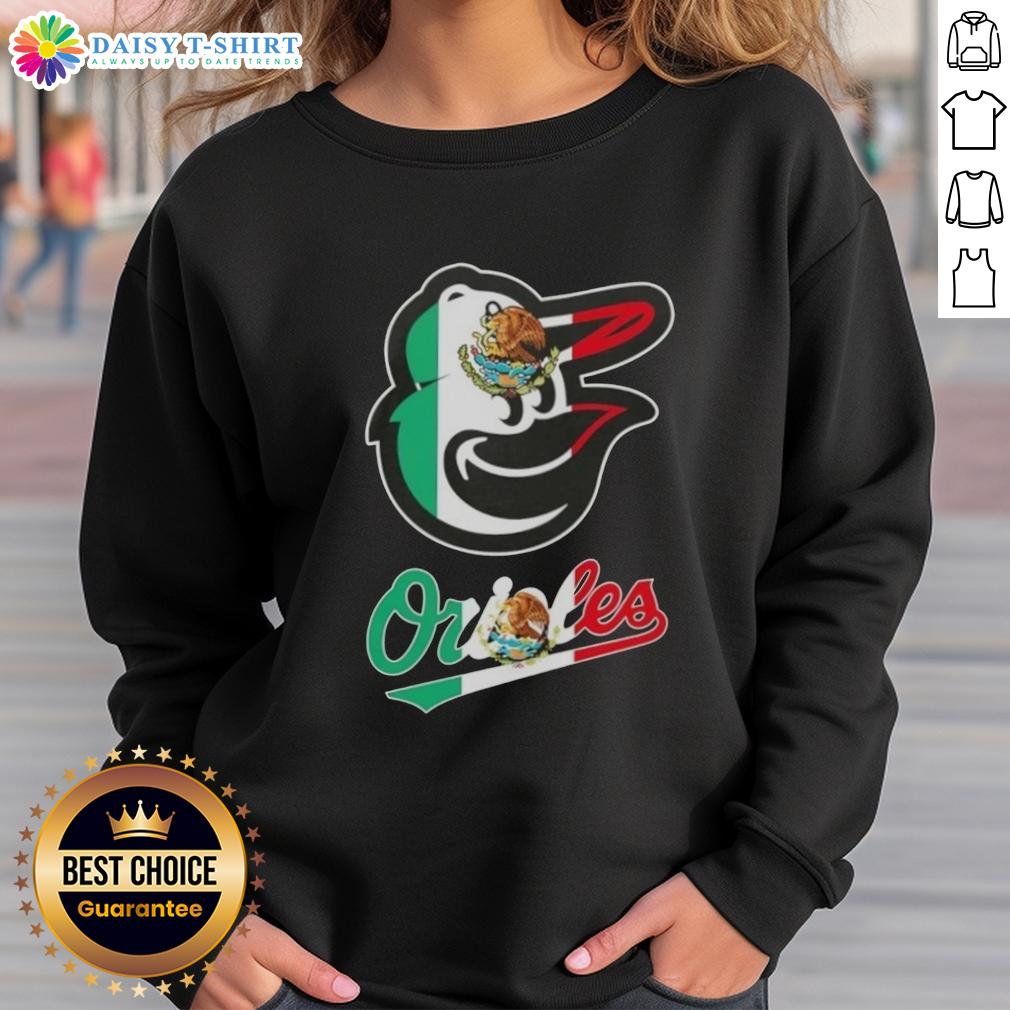 Pretty Baltimore Orioles baseball sweatshirt featuring a vibrant Mexican flag design, perfect for sports fans and style lovers.