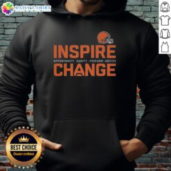 Cleveland Browns Inspire Change hoodie promoting equity, freedom, and justice in football and community.
