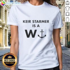 Top Keir Starmer Is A W Anchor Ladies Tee featuring stylish design and comfortable fit, perfect for fans.