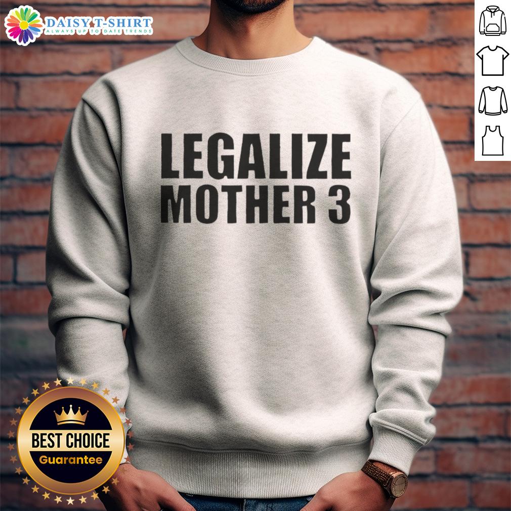 Top Legalize Mother 3 sweatshirt featuring vibrant graphics and cozy design, perfect for fans of the classic game.