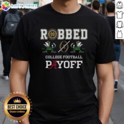 Alt Text: Top Notre Dame Fighting Irish and Alabama Crimson Tide robbed CFP Playoff T-shirt design featuring team logos.