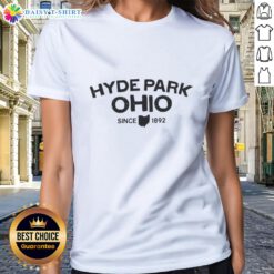 Awesome Hyde Park Ohio Since 1892 Ladies Tee showcasing a stylish design in vibrant colors, perfect for casual wear.
