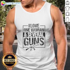 Vintage tank top featuring 'I Love One Woman And Several Guns' graphic, perfect for gun enthusiasts and casual wear.