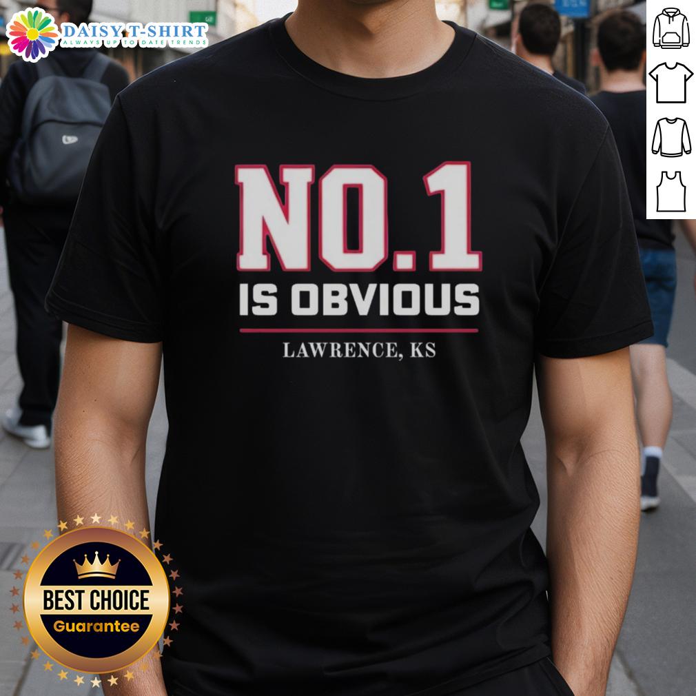Awesome Kansas No 1 Is Obvious Lawrence KS T-Shirt featuring a bold design celebrating Lawrence, Kansas pride.