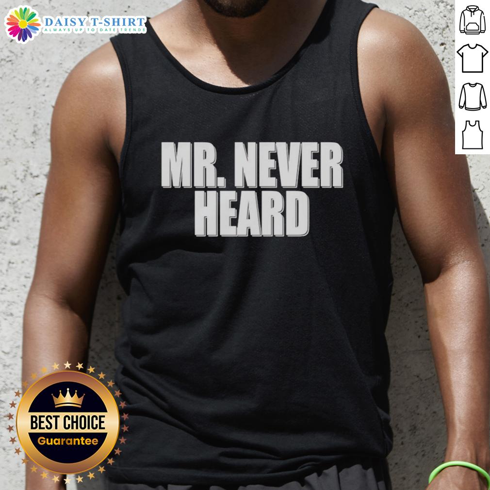Awesome Mr Never Heard tank top featuring a bold graphic design, perfect for casual summer outfits and music lovers.