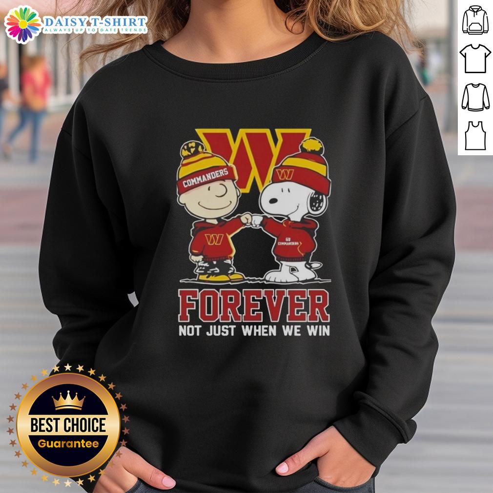 Alt Text: Cozy sweatshirt featuring Snoopy and Charlie Brown with Forever Not Just When We Win for Washington Commanders fans.