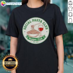 Alt Text: Awesome Retro Social Pasta Club Supper Club Est 2024 Ladies Tee featuring vintage design and vibrant colors.