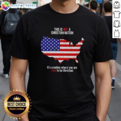Alt Text: Awesome 'This Is Not A Christian Nation' T-Shirt promoting freedom of religion and expression, ideal for believers.