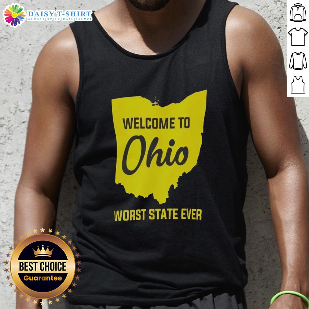 Awesome Welcome to Ohio Worst State Ever tank top design featuring bold graphics and vibrant colors, perfect for casual wear.