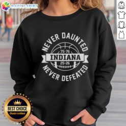 Indiana Hoosiers sweatshirt celebrating 50 years of resilience, 2025 National Champions, 'Never Daunted, Never Defeated.'