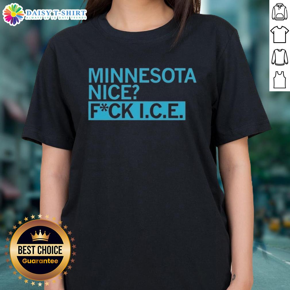 Good Minnesota Nice Fck Ice Ladies Tee featuring a playful design perfect for winter enthusiasts and Minnesota lovers.