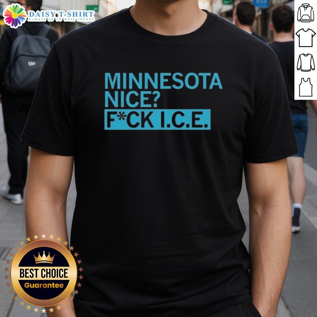 Good Minnesota Nice Fck Ice T-Shirt featuring a playful design for winter enthusiasts in Minnesota.