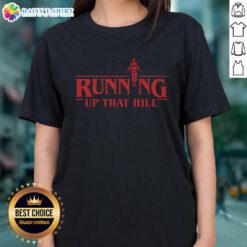 Good Running Up That Hill Ladies Tee featuring a stylish design, perfect for active women who love outdoor workouts.