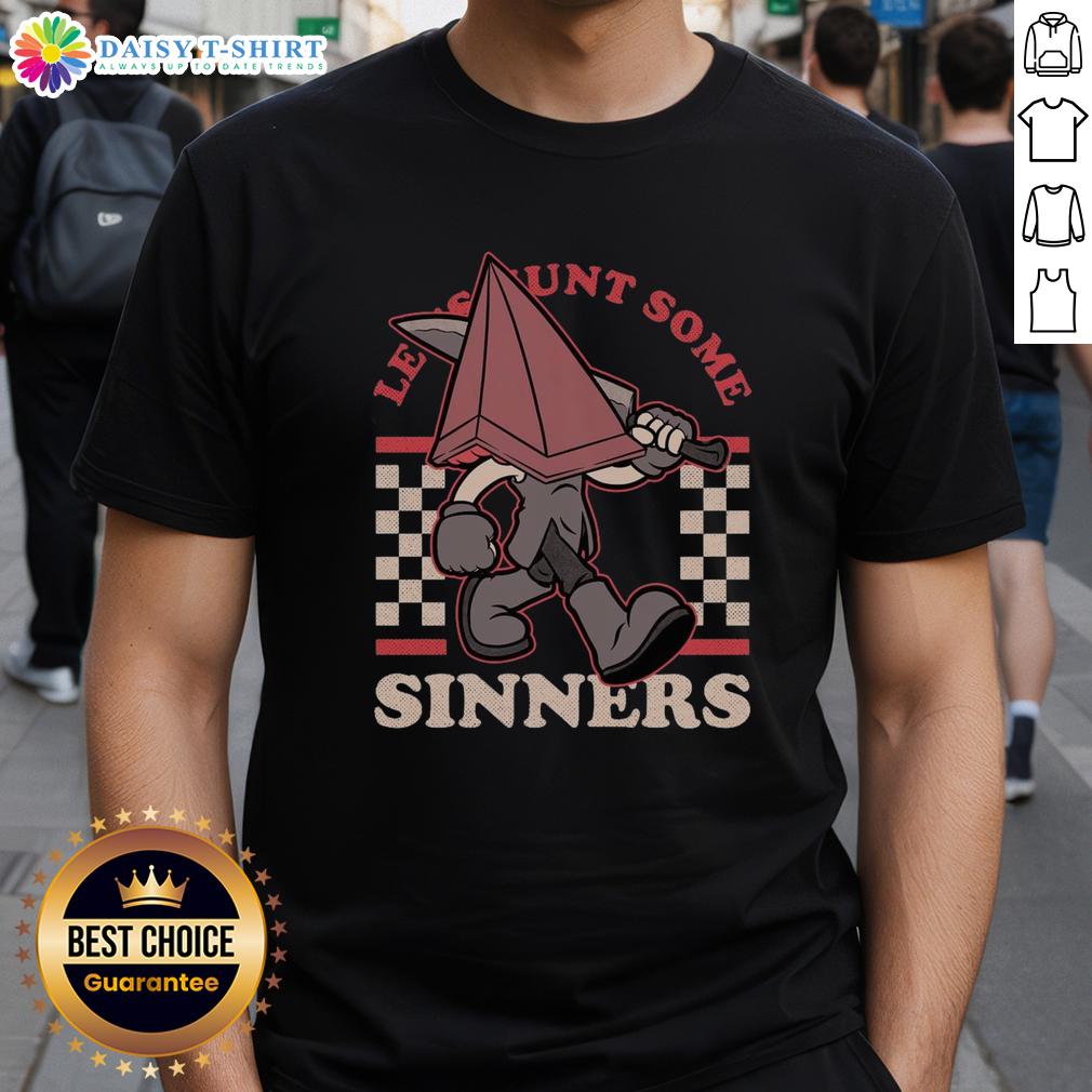 Good Silent Hill Pyramid Let's Hunt Some Sinners T-Shirt featuring iconic Pyramid Head graphic for horror game fans.