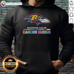 Happy Baltimore Ravens football hoodie featuring colorful 'Cancer Sucks' logo, perfect for fans and cancer awareness.