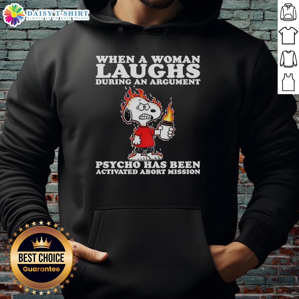Alt Text: Happy Snoopy hoodie featuring a playful design about a woman laughing during an argument, 'Psycho Activated' theme.