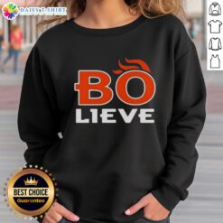 Nice Bo Nix Believe Denver Broncos football sweatshirt featuring bold team colors and logo, perfect for fans.