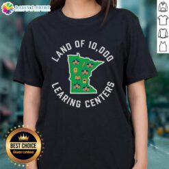 Nice Land of 10,000 Learning Centers Ladies Tee featuring a stylish design perfect for education enthusiasts.