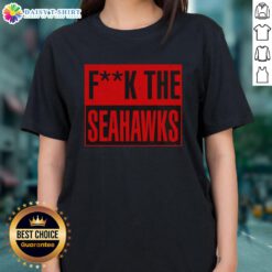 Official San Francisco 49ers 'Fuck the Seattle Seahawks' ladies tee, featuring bold team graphics and a stylish design.