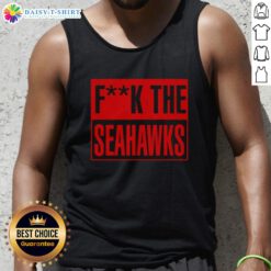 Official San Francisco 49ers tank top featuring 'F* the Seattle Seahawks' design, perfect for fans and game day.