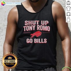 Official Shut Up Tony Romo Go Bills Tank Top featuring bold graphics for Buffalo Bills fans.