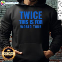 Official TWICE This Is For World Tour Hoodie featuring vibrant design and band logo, perfect for fans and collectors.