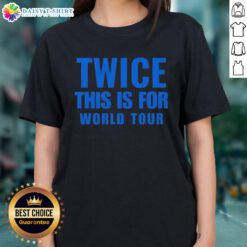 Official TWICE This Is For World Tour Ladies Tee showcasing vibrant design and tour branding for fans.