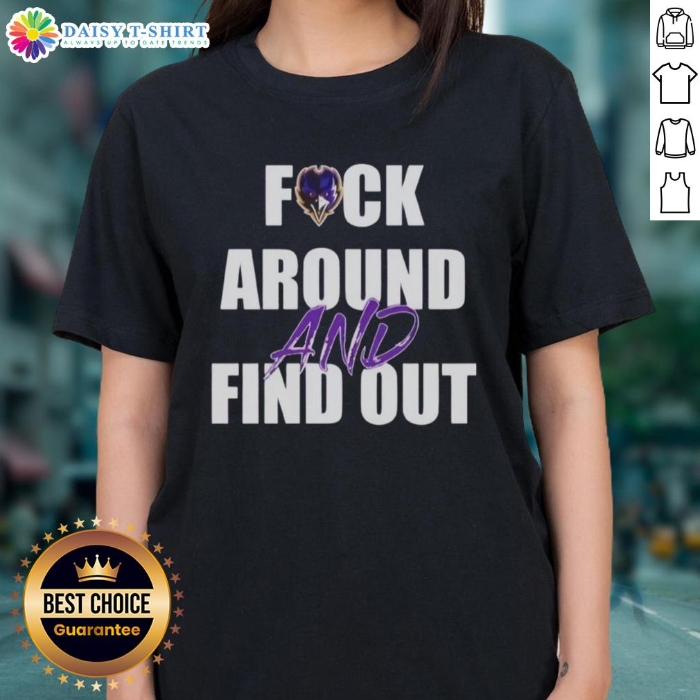 Original Baltimore Ravens 'Fck Around And Find Out' Ladies Tee in purple, perfect for fans showcasing team spirit.