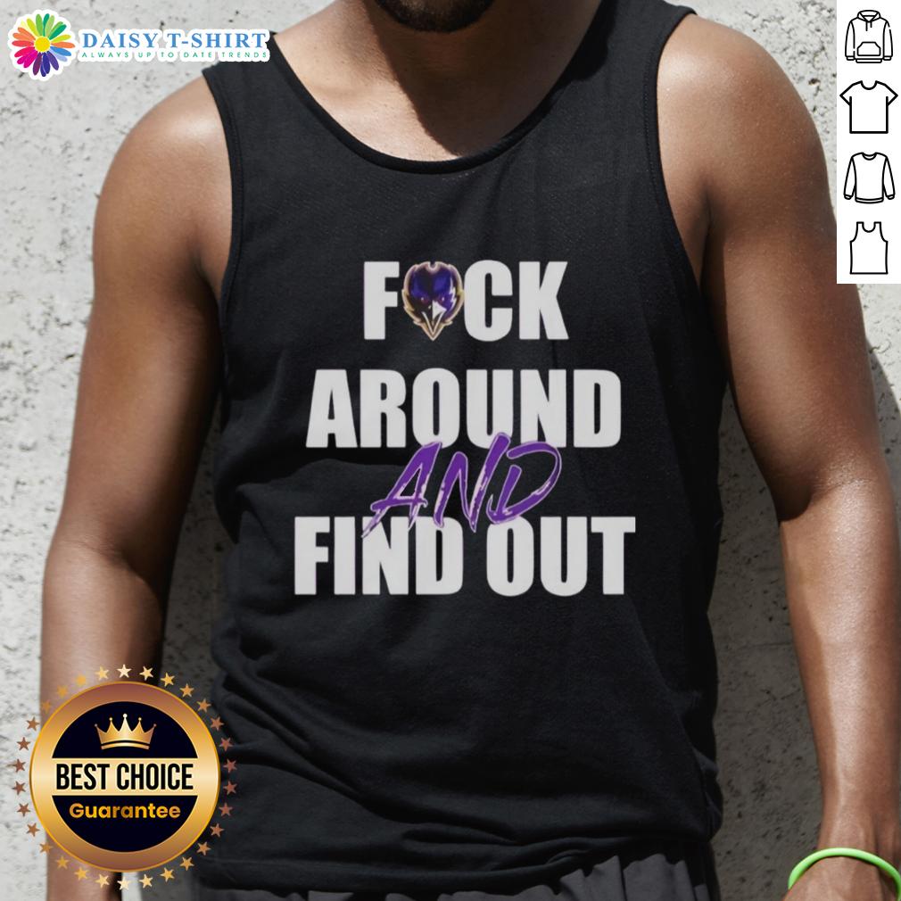 Original Baltimore Ravens 'Fck Around and Find Out' tank top featuring team colors and logo, perfect for game day.