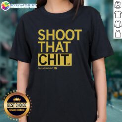 Alt Text: Original Chazadi Wright Shoot That Chit Ladies Tee featuring a stylish design for trendy women's fashion.