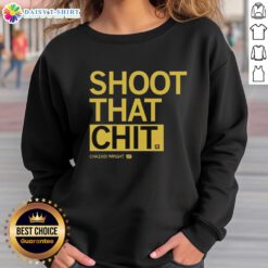 Original Chazadi Wright Shoot That Chit sweatshirt in vibrant colors, showcasing a stylish design for casual wear.