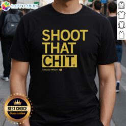Original Chazadi Wright Shoot That Chit T-Shirt featuring bold graphic design and vibrant colors, perfect for casual wear.