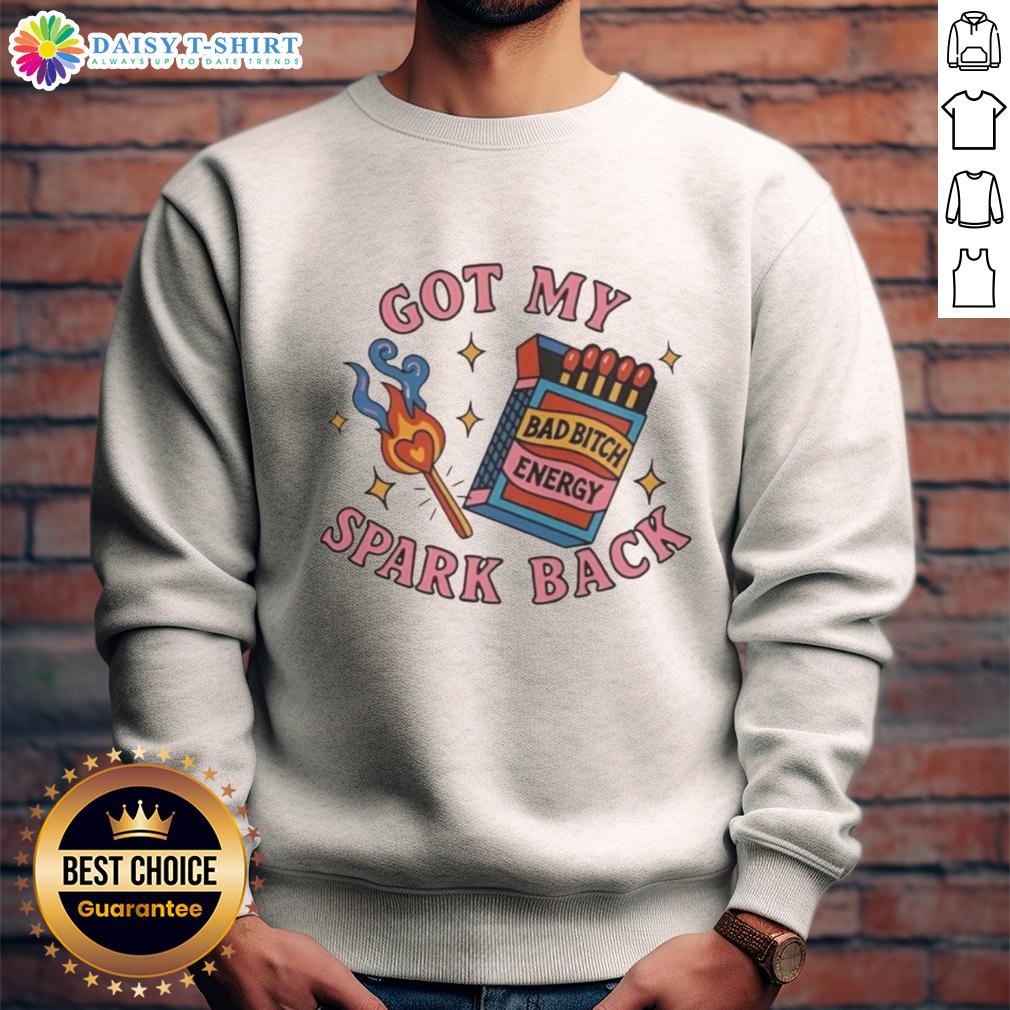 Alt Text: Cozy sweatshirt featuring 'Bad Bitch Energy' and a matchbox graphic, perfect for sparking confidence and style.