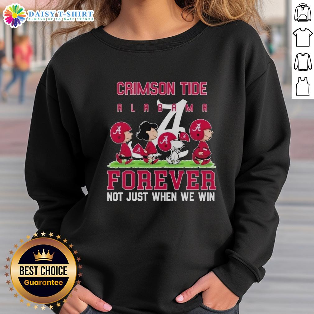 Cozy Alabama Crimson Tide sweatshirt featuring 'Pretty Peanuts Forever, Not Just When We Win' design in vibrant colors.