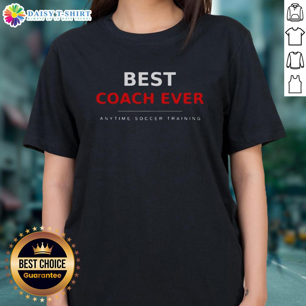 Pretty The Parent Trainer Best Coach Ever Anytime Soccer Training Ladies Tee featuring a stylish design for soccer moms.