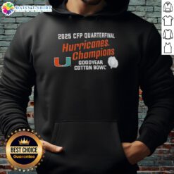 Top Miami Hurricanes 2025 CFP Quarterfinal Cotton Bowl Champions hoodie showcasing team pride and championship spirit.