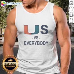 Top Miami Hurricanes vs Everybody tank top featuring bold team graphics perfect for game day and fan apparel.